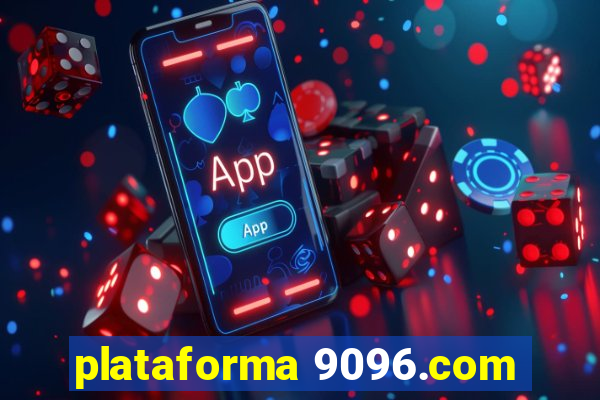 plataforma 9096.com